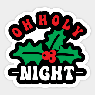 Oh Holy Night Sticker